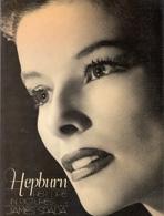 HEPBURN. HER LIFES IN PICTURES
