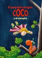 PEQUEÑO DRAGÓN COCO Y EL VAMPIRO, EL