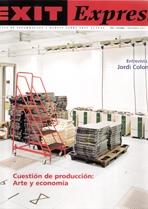 EXIT EXPRESS Nº 61. CUESTION DE PRODUCCION: ARTE Y ECONOMIA