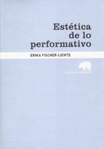 ESTETICA DE LO PERFORMATIVO