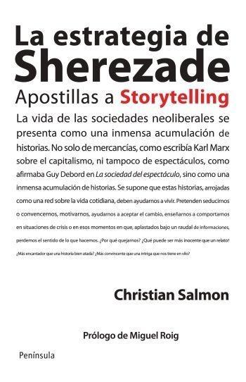 ESTRATEGIA DE SHEREZADE, LA.  APOSTILLAS A STORYTELLING