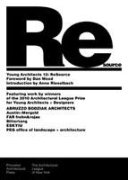 YOUNG ARCHITECTS 12: RESOURCE  (2010)