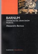 BARNUM. CRONICAS DEL GRAN SHOW MUSICAL