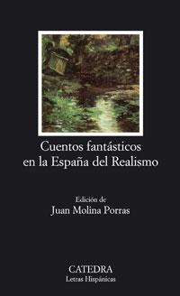 CUENTOS FANTASTICOS EN LA ESPAÑA DEL REALISMO