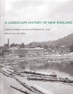 A LANDSCAPE HISTORY OF NEW ENGLAND*. 