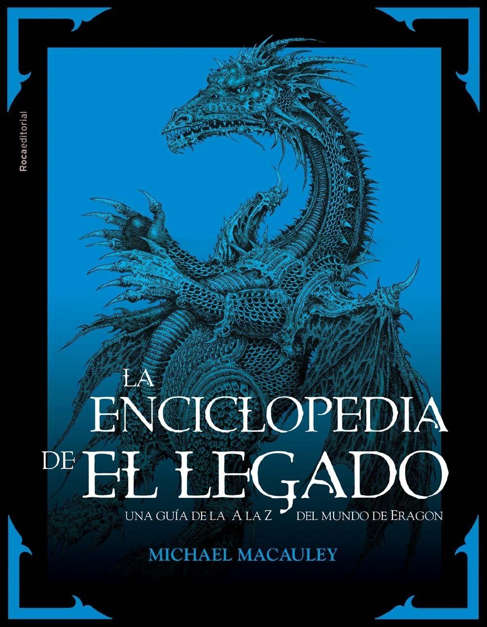 ENCICLOPEDIA DE "EL LEGADO", LA "GUIA DE LA A A LA Z DEL MUNDO DE ERAGON"