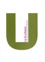 U URBANA, LA. EL LIBRO BLANCO DE LAS CALLES DE BARCELONA (+CD).