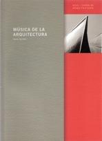 MUSICA DE LA ARQUITECTURA