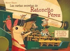CARTAS SECRETAS DEL RATONCITO PÉREZ, LAS