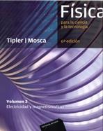 FÍSICA PARA LA CIENCIA Y LA TECNOLOGÍA. II "ELECTRICIDAD Y MAGNETISMO/ LUZ". ELECTRICIDAD Y MAGNETISMO/ LUZ