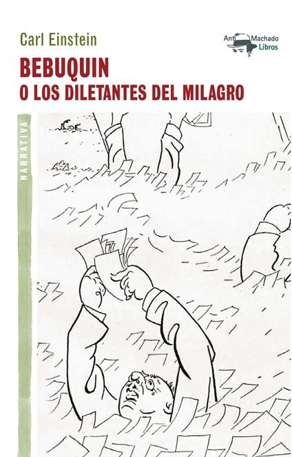 BEBUQUIN O LOS DILETANTES DEL MILAGRO