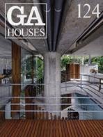 GA HOUSES Nº 124. SPBR ARQ, KUMA, HERTZ, NIEMEYER/ BURLE MARX, MAEDA, YAITA+ YAITA, OHTAKE, HIRATA, OKAD