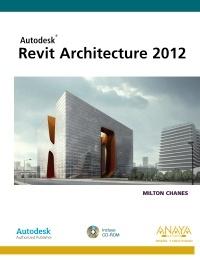 REVIT ARCHITECTURE 2012 (INCLUYE CDR)