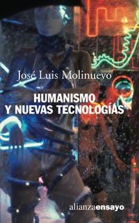 HUMANISMO Y NUEVAS TECNOLOGIAS