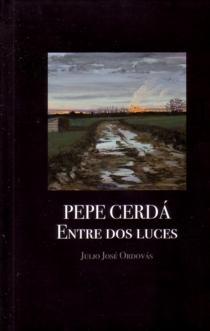 PEPE CERDA/ENTRE DOS LUCES