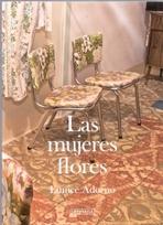 MUJERES FLORES, LAS