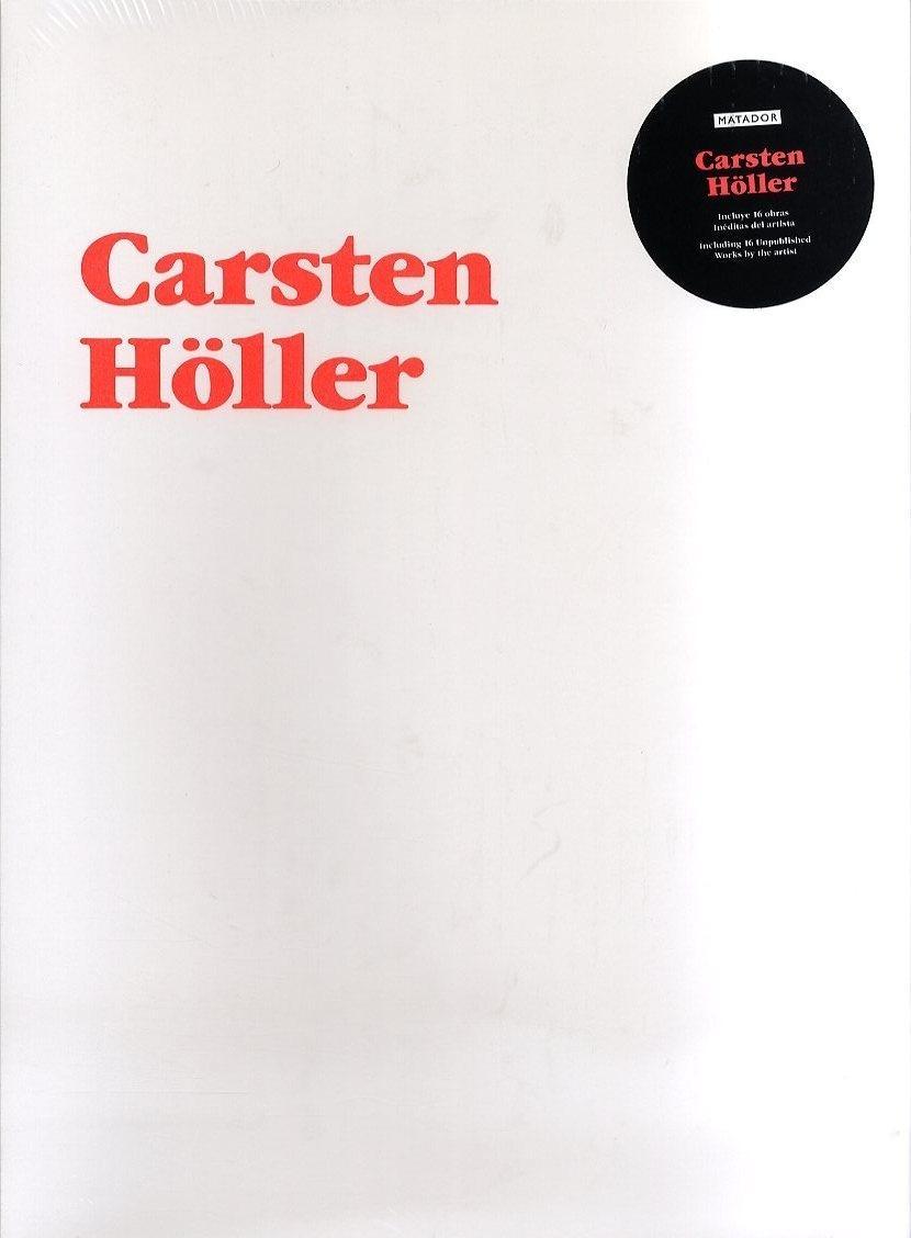 HOLLER: CARSTEN HOLLER CUADERNO DEL ARTISTA