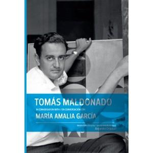 MALDONADO: TOMAS MALDONADO EN CONVERSACION CON MARIA AMALIA GARCIA.