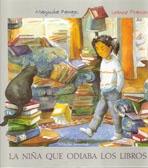 NIÑA QUE ODIABA LOS LIBROS, LA