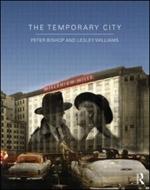 THE TEMPORARY CITY