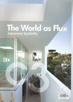 C3 Nº 326. THE WORLD AS FLUX. JAPANESE SPATIALITY