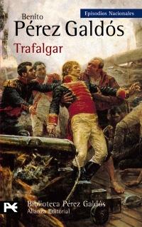 EPISODIOS NACIONALES 1. TRAFALGAR