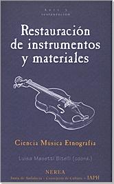 RESTAURACION DE INSTRUMENTOS Y MATERIALES