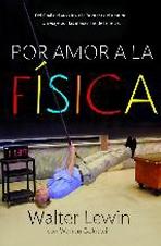 POR AMOR A LA FÍSICA