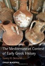 MEDITERRANEAN CONTEXT OF EARLY GREEK HISTORY, THE. 