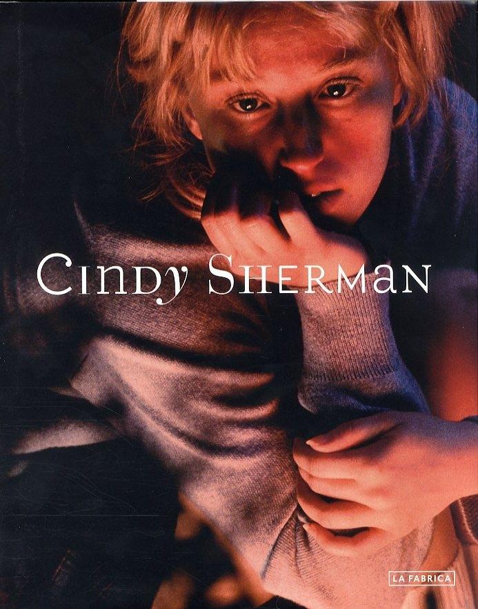 SHERMAN: CINDY SHERMAN. 