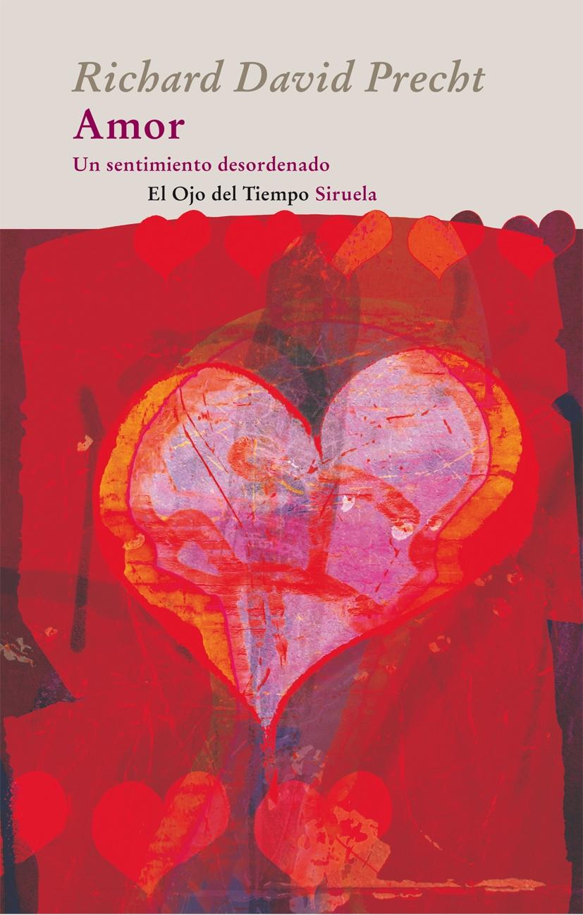 AMOR. UN SENTIMIENTO DESORDENADO. UN RECORRIDO A TRAVES DE LA BIOLOGIA LA SOCIOLOGIA Y LA FILOSOFIA.