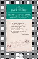VIVIRE CON SU NOMBRE MORIRA CON EL MIO.