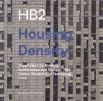 HOUSING DENSITY. DEPARTMENT FOR BUILDING CONSTRUCTION AND DESING- HB2. 