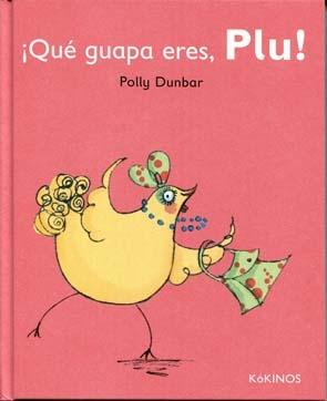 ¡QUÉ GUAPA ERES PLU!