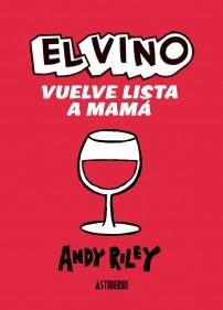 VINO VUELVE LISTA A MAMÁ, EL. 