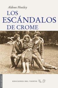 ESCÁNDALOS DE CROME, LOS. 