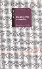 ELLA ENCUENTRA UN NOMBRE