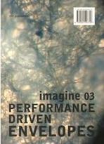IMAGINE 03: PERFORMANCE DRIVEN ENVELOPES