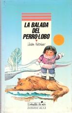 BALADA DEL PERRO LOBO, LA