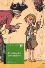 SALTEADOR DE CAMINOS, EL