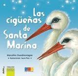 CIGUEÑAS DE SANTA MARINA, LAS