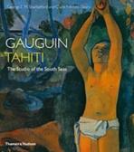 GAUGUIN TAHITI. THE STUDIO OF THE SOUTH SEAS