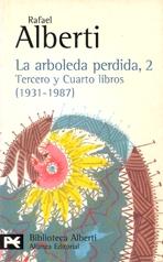 ARBOLEDA PERDIDA, 2, LA. TERCERO Y CUARTO LIBROS (1931-1987)
