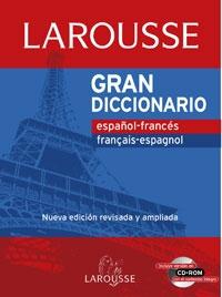 GRAN DICCIONARIO ESPAÑOL- FRANCES/ FRANCES- ESPAÑOL