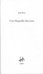 BIOGRAFIA LITERARIA, UNA. 