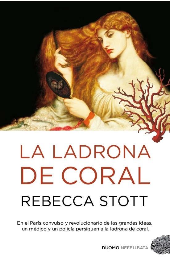 LADRONA DE CORAL, LA