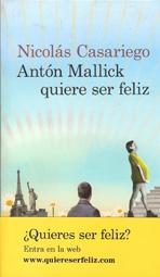 ANTON MALLICK QUIERE SER FELIZ. 