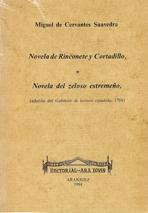 NOVELA DE RINCONETE Y CORTADILLO / NOVELA DEL ZELOSO ESTREMEÑO. ÑO