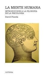 MENTE HUMANA, LA. INTRODUCCION A LA FILOSOFIA DE LA PSICOLOGIA.