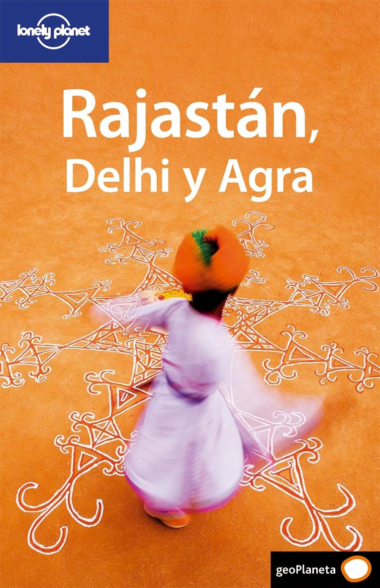 RAJASTÁN, DELHI Y AGRA 1. 